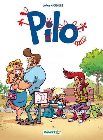 Couverture de l'album Pilo - 1. Tome 1