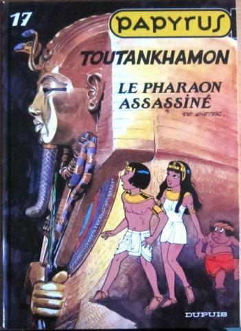 Couverture de l'album Papyrus - 17. Toutankhamon, le Pharaon assassiné