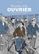 Mémoires d'un Ouvrier, avant guerre et sous l'occupation (One-shot)