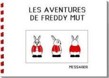 Couverture de l'album Les Aventures de Freddy Mut - 1. Tome 1