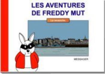 Couverture de l'album Les Aventures de Freddy Mut - 3. La revanche