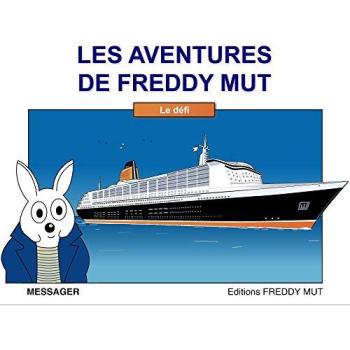 Couverture de l'album Les Aventures de Freddy Mut - 4. Le Défi