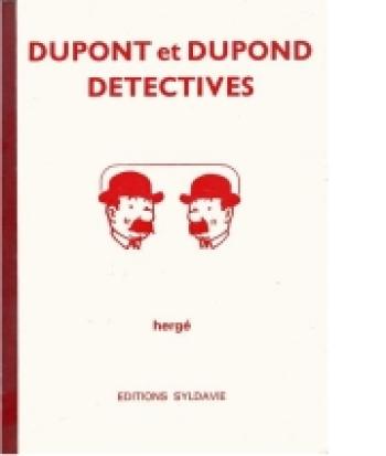 Couverture de l'album Tintin (Divers et HS) - HS. Dupont et Dupond détectives