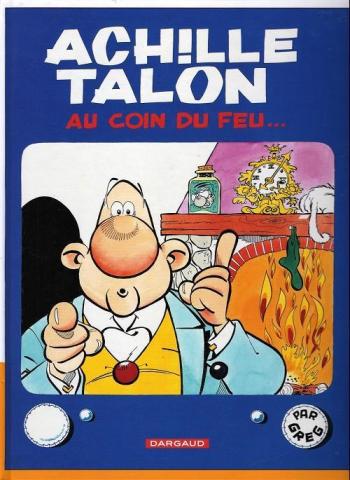 Couverture de l'album Achille Talon - 12. Achille Talon au coin du feu...