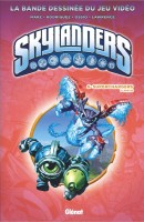 Skylanders 6. Superchargers (1re partie)