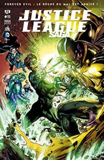 Couverture de l'album Justice League Saga - 11. Forever evil : Le régne du mal