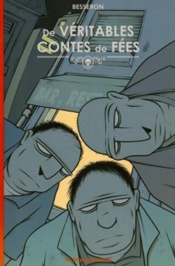 Couverture de l'album De véritables contes de fées - 1. Tome 1