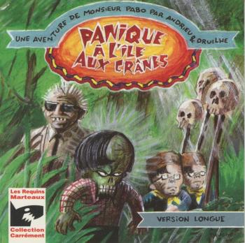 Couverture de l'album Monsieur Pabo - 1. Une aventure de Monsieur Pabo - Panique à l'île aux crânes