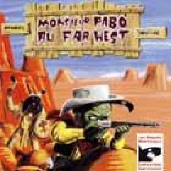 Couverture de l'album Monsieur Pabo - 2. Monsieur Pabo au Far West