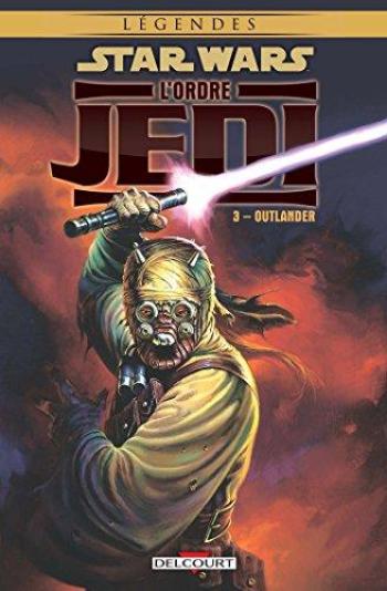 Couverture de l'album Star Wars - L'Ordre Jedi - 3. Outlander
