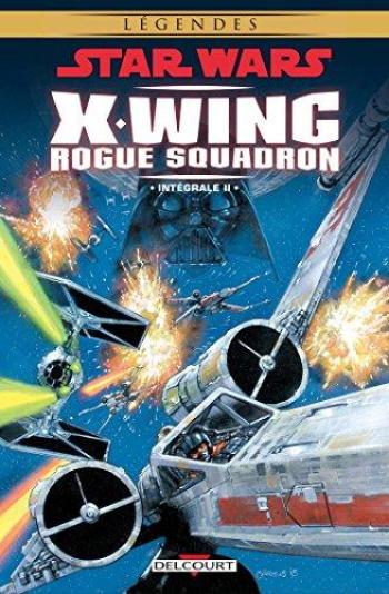 Couverture de l'album Star Wars - X-Wing Rogue Squadron - INT. Star Wars - X-Wing Rogue Squadron - Intégrale II