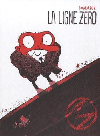 Couverture de l'album La Ligne zéro (One-shot)