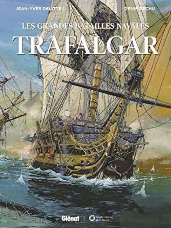 Couverture de l'album Les Grandes Batailles navales - 3. Trafalgar