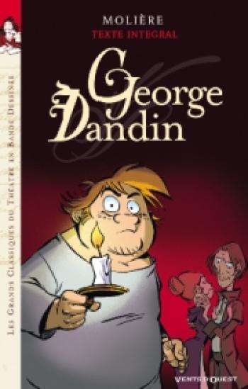 Couverture de l'album Les grands classiques du théatre en bande dessinée - Commedia - 5. George Dandin