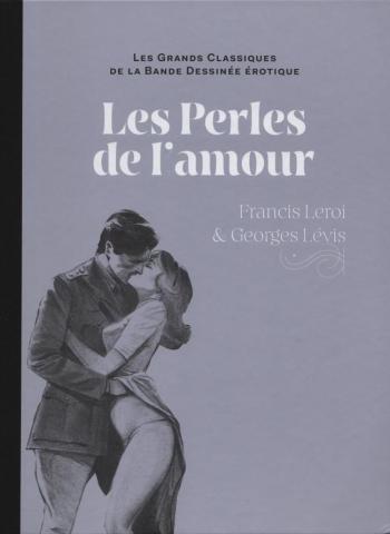Couverture de l'album Les Grands Classiques de la bande dessinée érotique (Collection Hachette) - 34. Les Perles de l'amour