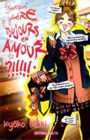 Pourquoi je galère toujours en amour ?!!!!! (One-shot)