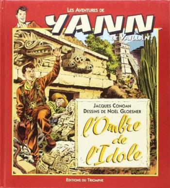 Couverture de l'album Yann le Vaillant - 4. L'Ombre de l'idole
