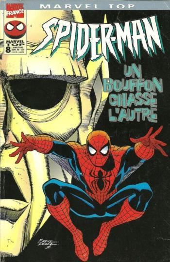 Couverture de l'album Marvel Top (Série 1) - 8. Spider-Man - Un Bouffon chasse l'autre