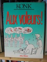 Aux voleurs! (One-shot)