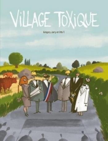 Couverture de l'album Village toxique (One-shot)