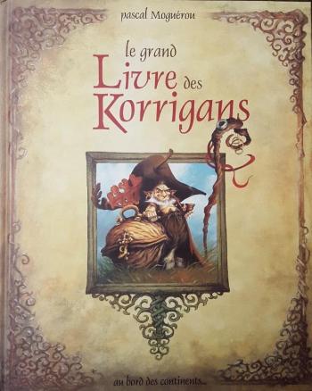 Couverture de l'album Le Grand Livre des Korrigans (One-shot)