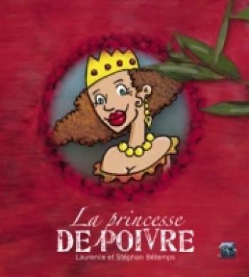 Couverture de l'album La princesse de poivre (One-shot)