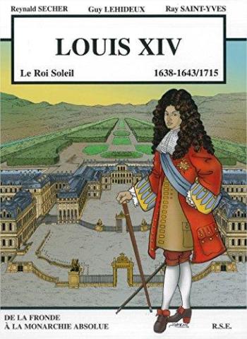 Couverture de l'album Histoire d'Homme - 3. Louis XIV - Le Roi Soleil