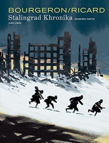 Couverture de l'album Stalingrad Khronika - 1. Première Partie