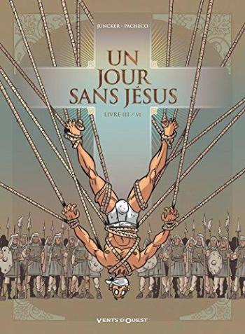 Couverture de l'album Un jour sans Jésus - 3. Livre III / VI