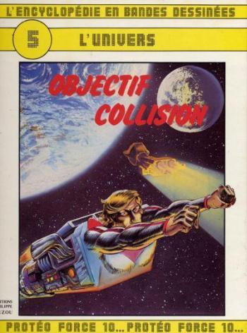 Couverture de l'album L'Encyclopédie en bandes dessinées - 5. Objectif collision