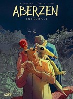 Aberzen INT. Intégrale - Tomes 1 à 4