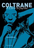 Coltrane: a love supreme (One-shot)