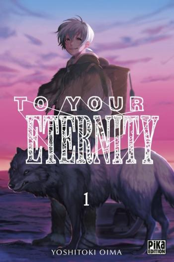 Couverture de l'album To Your Eternity - 1. Tome 1