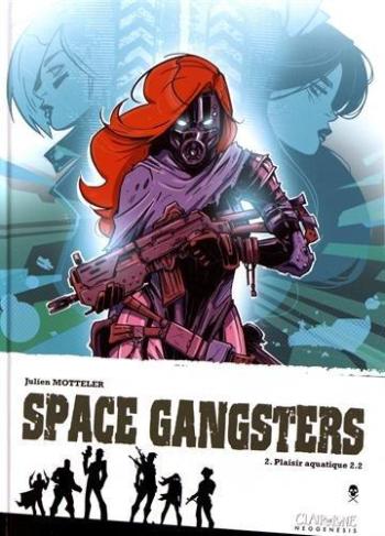 Couverture de l'album Space Gangsters - 2. Plaisir aquatique 2.2