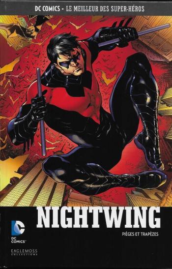 Couverture de l'album DC Comics - Le Meilleur des super-héros - 41. Nightwing - Pièges et trapèzes
