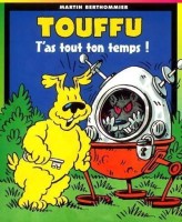 Touffu (Poche) 8. T'as tout ton temps !