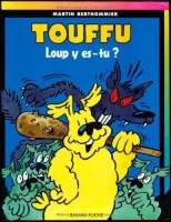 Touffu (Poche) 6. Loup y es-tu ?