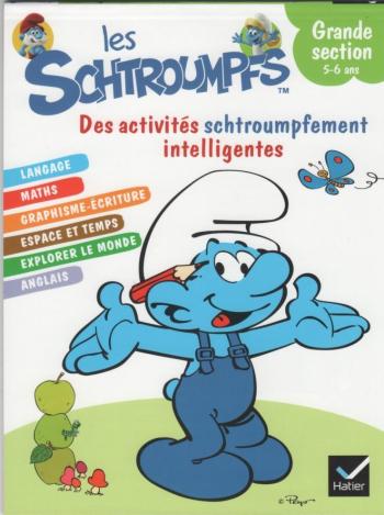 Couverture de l'album Les Schtroumpfs (Divers) - HS. Des activités schtroumpfement intelligentes (Grande section 5-6 ans)