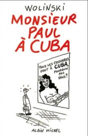 Couverture de l'album Monsieur Paul à Cuba (One-shot)