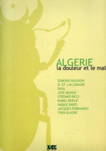 Couverture de l'album Algérie - La Douleur et le Mal (One-shot)