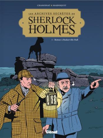 Couverture de l'album Les Archives secrètes de Sherlock Holmes - 1. Retour à Baskerville Hall