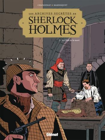 Couverture de l'album Les Archives secrètes de Sherlock Holmes - 2. Le Club de la mort