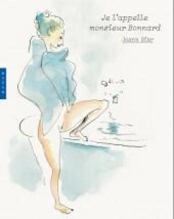 Couverture de l'album Je l'appelle monsieur Bonnard (One-shot)