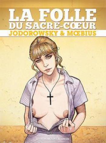 Couverture de l'album La Folle du Sacré-Coeur (Le coeur couronné) - INT. La Folle du Sacré-Coeur