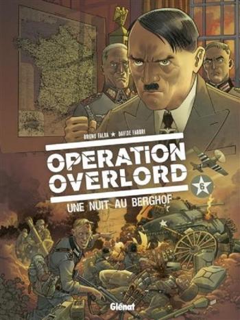Couverture de l'album Opération Overlord - 6. Une nuit au Berghof