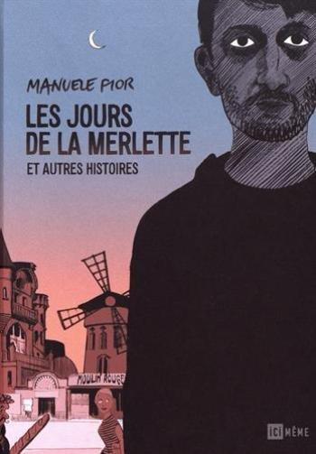 Couverture de l'album Les Jours de la Merlette et autres histoires (One-shot)