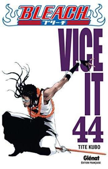 Couverture de l'album Bleach - 44. Vice it