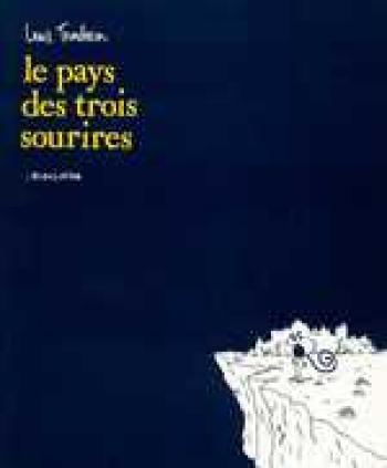 Couverture de l'album Le Pays Des Trois Sourires (One-shot)
