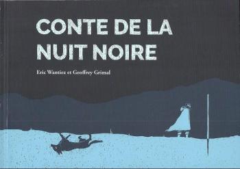 Couverture de l'album Conte de la nuit noire (One-shot)