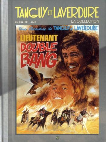 Couverture de l'album Tanguy et Laverdure (Hachette) - 13. Lieutenant Double Bang